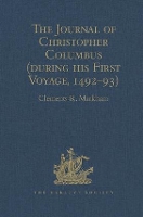 Book Cover for The Journal of Christopher Columbus (during his First Voyage, 1492-93) by Clements R. Markham