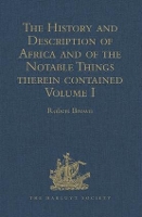 Book Cover for The History and Description of Africa and of the Notable Things therein contained Volume I: Written by Al-Hassan Ibn-Mohammed Al-Wezaz Al-Fasi, a Moor, baptised as Giovanni Leone, but better known as  by Robert Brown