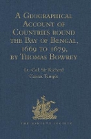 Book Cover for A Geographical Account of Countries round the Bay of Bengal, 1669 to 1679, by Thomas Bowrey by Lt Col Sir Richard Carnac Temple