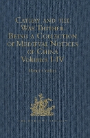 Book Cover for Cathay and the Way Thither. Being a Collection of Medieval Notices of China by Henri Cordier