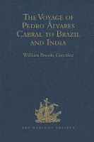 Book Cover for The Voyage of Pedro Álvares Cabral to Brazil and India by William Brooks Greenlee