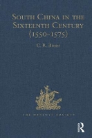 Book Cover for South China in the Sixteenth Century (1550-1575) by CR Boxer