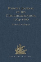 Book Cover for Byron's Journal of his Circumnavigation, 1764-1766 by Robert E Gallagher