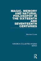 Book Cover for Magic, Memory and Natural Philosophy in the Sixteenth and Seventeenth Centuries by Stephen Clucas