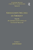 Book Cover for Volume 10, Tome II: Kierkegaard's Influence on Theology by Jon Stewart