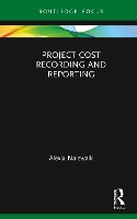Book Cover for Project Cost Recording and Reporting by Alexia Nalewaik