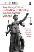 Book Cover for Practising Critical Reflection to Develop Emancipatory Change by Christine Morley