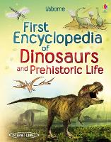 Book Cover for First Encyclopedia of Dinosaurs and Prehistoric Life by Sam Taplin