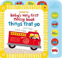 Book Cover for Baby's Very First Noisy Book Things That Go by Fiona Watt