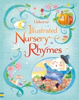 Book Cover for Illustrated Nursery Rhymes by Felicity Brooks