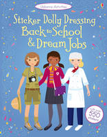 Book Cover for Sticker Dolly Dressing Back to School & Dream Jobs by Emily Bone, Fiona Watt