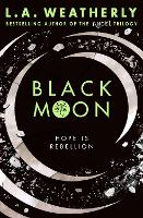 Book Cover for Black Moon by L. A. Weatherly