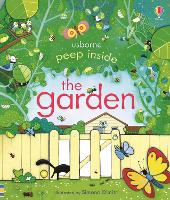 Book Cover for Peep Inside The Garden by Anna Milbourne