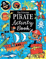 Book Cover for Pirate Activity Book by Usborne, Rosie Hore, Rebecca Gilpin, Lucy Bowman