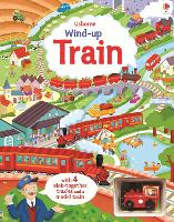 Book Cover for Wind-up Train by Fiona Watt