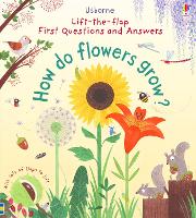 Book Cover for First Questions and Answers: How do flowers grow? by Katie Daynes