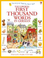 Book Cover for The Usborne First Thousand Words in German by Heather Amery, Mairi Mackinnon