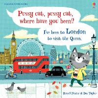 Book Cover for Pussy cat, pussy cat, where have you been? I’ve been to London to visit the Queen by Russell Punter