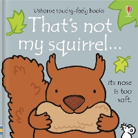Book Cover for That's not my squirrel… by Fiona Watt