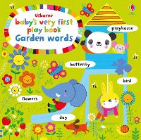 Book Cover for Baby's Very First Playbook Garden Words by Fiona Watt