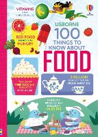 Book Cover for 100 Things to Know About Food by Alice James, Jerome Martin