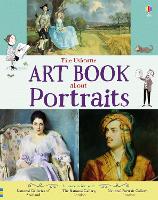 Book Cover for The Usborne Art Book About Portraits by Rosie Dickins, National Galleries of Scotland, National Gallery (Great Britain), National Portrait Gallery (Great Britain)