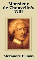 Book Cover for Monsieur de Chauvelin's Will by Alexandre Dumas