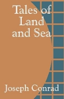 Book Cover for Tales of Land and Sea by Joseph Conrad