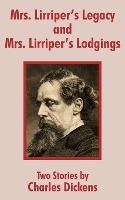 Book Cover for Mrs. Lirriper's Legacy and Mrs. Lirriper's Lodgings by Charles Dickens