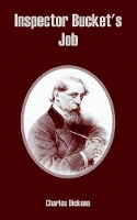 Book Cover for Inspector Bucket's Job by Charles Dickens