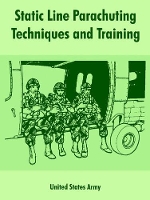 Book Cover for Static Line Parachuting Techniques and Training by United States Army