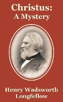 Book Cover for Christus by Henry Wadsworth Longfellow