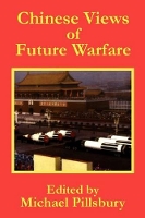 Book Cover for Chinese Views of Future Warfare by Michael Pillsbury