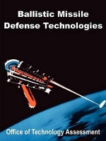 Book Cover for Ballistic Missile Defense Technologies by Office of Technology Assessment