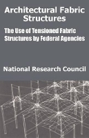 Book Cover for Architectural Fabric Structures by National Research Council