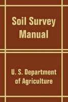 Book Cover for Soil Survey Manual by U S Department of Agriculture