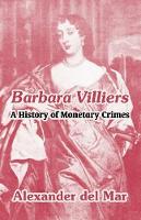 Book Cover for Barbara Villiers by Alexander Del Mar