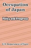 Book Cover for Occupation of Japan by U S Department of State