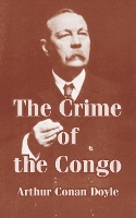 Book Cover for The Crime of the Congo by Sir Arthur Conan Doyle