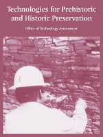 Book Cover for Technologies for Prehistoric and Historic Preservation by Office of Technology Assessment