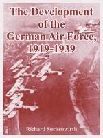 Book Cover for The Development of the German Air Force, 1919-1939 by Richard Suchenwirth