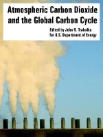 Book Cover for Atmospheric Carbon Dioxide and the Global Carbon Cycle by U S Department of Energy