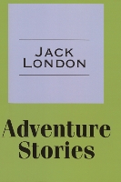 Book Cover for Adventure Stories by Jack London