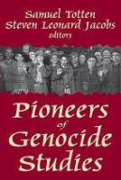 Book Cover for Pioneers of Genocide Studies by Samuel Totten