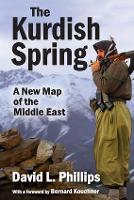 Book Cover for The Kurdish Spring by David L. Phillips