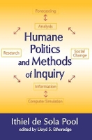 Book Cover for Humane Politics and Methods of Inquiry by Ithiel de Sola Pool