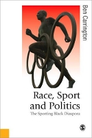 Book Cover for Race, Sport and Politics by Ben Carrington