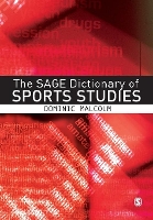 Book Cover for The SAGE Dictionary of Sports Studies by Dominic Malcolm