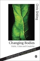 Book Cover for Changing Bodies by Chris Shilling