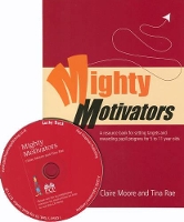 Book Cover for Mighty Motivators by Claire Watts, Tina Rae